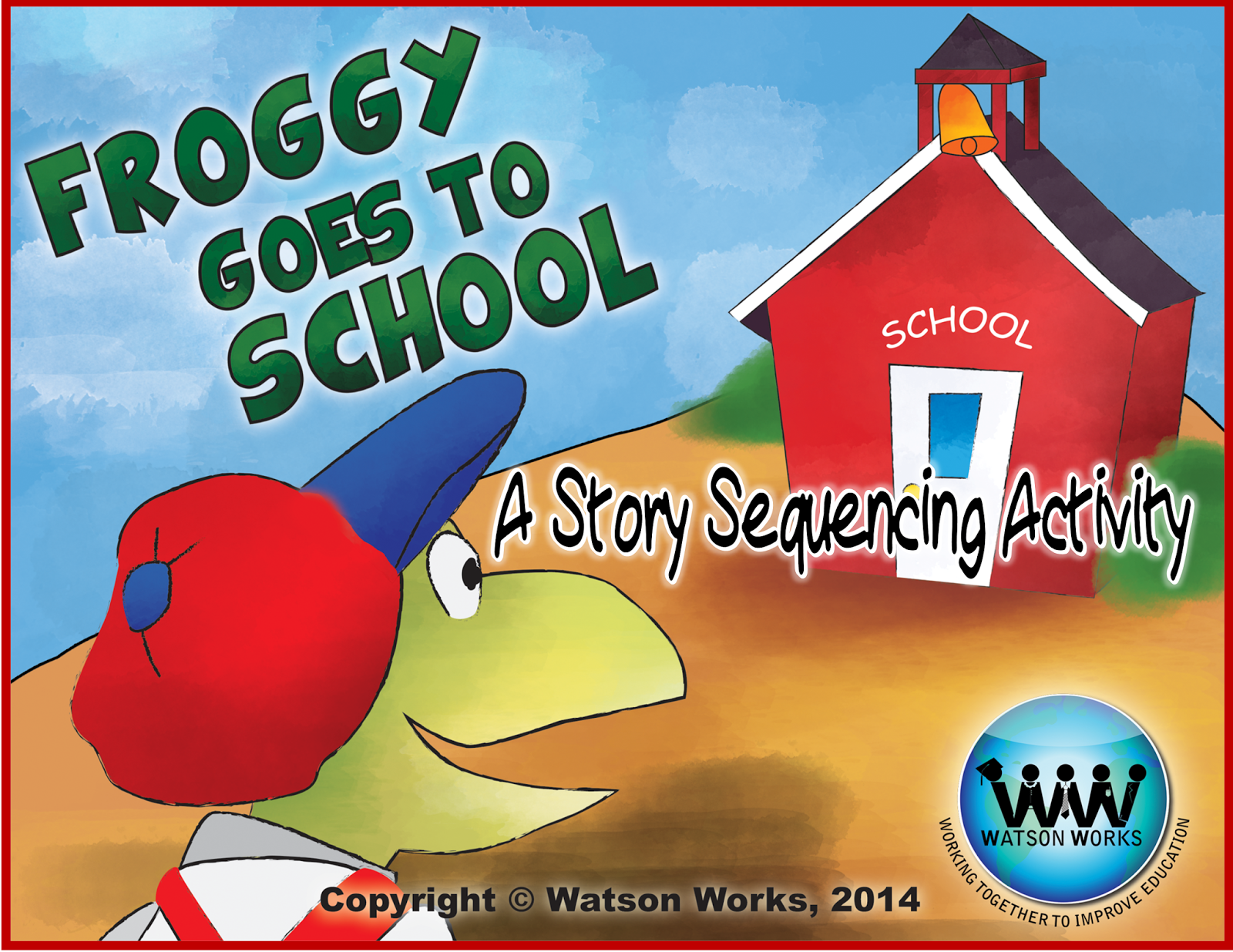 http://www.teacherspayteachers.com/Product/Froggy-Goes-to-School-A-Story-Sequencing-Activity-1355960