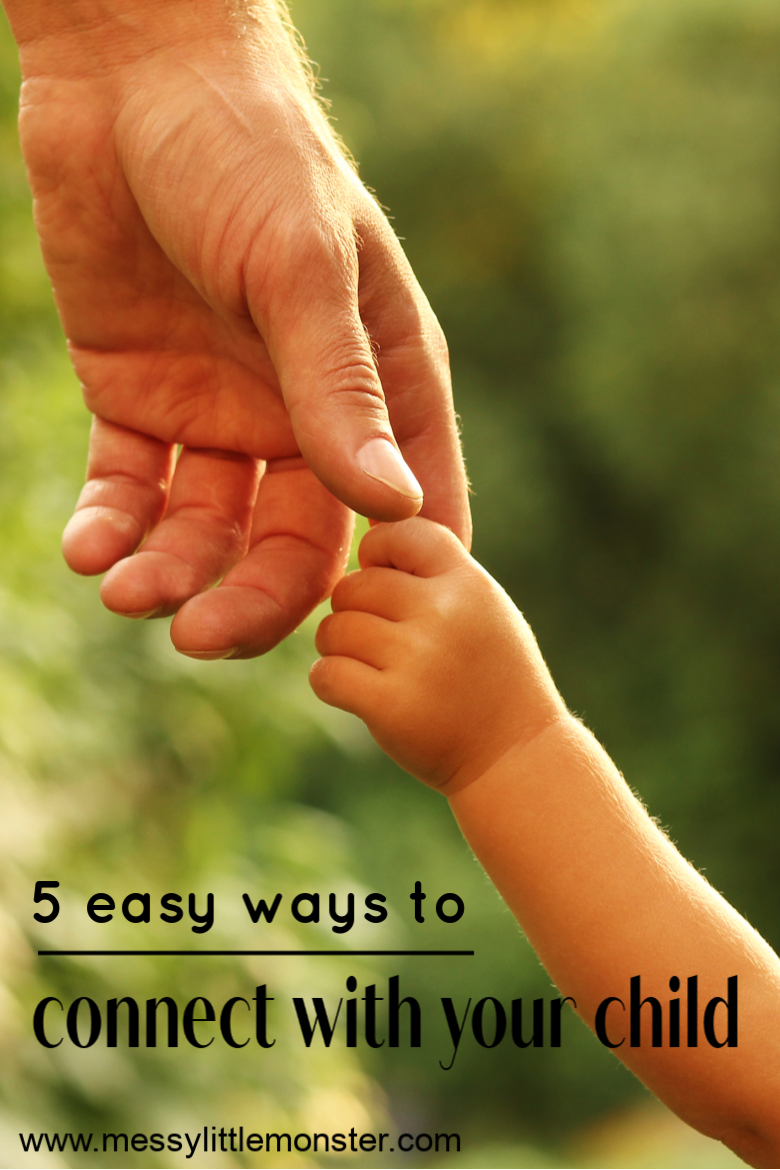 5 Easy Ways to Connect with Your Child