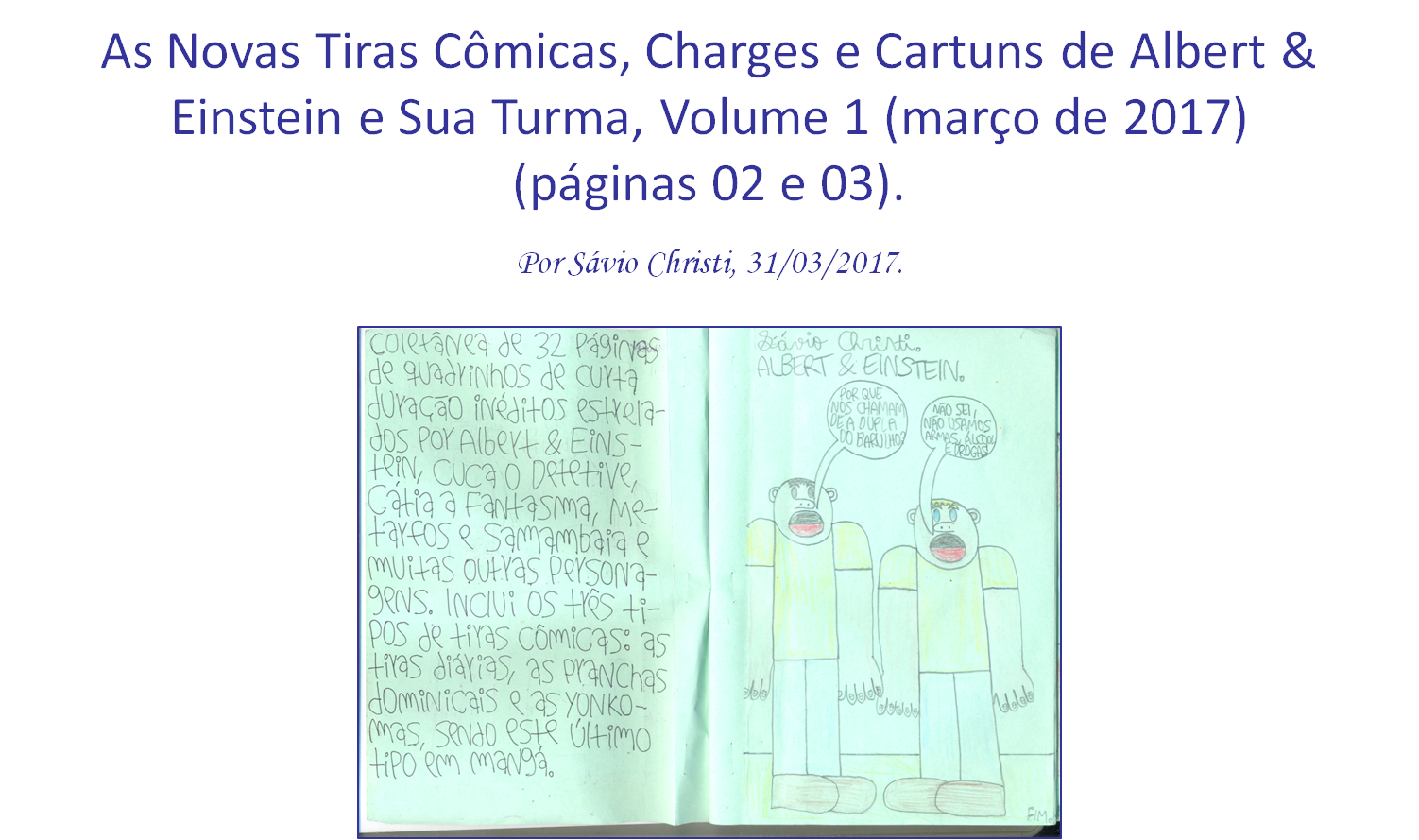 sávio christi divagações sobre as artes de desenhar e escrever