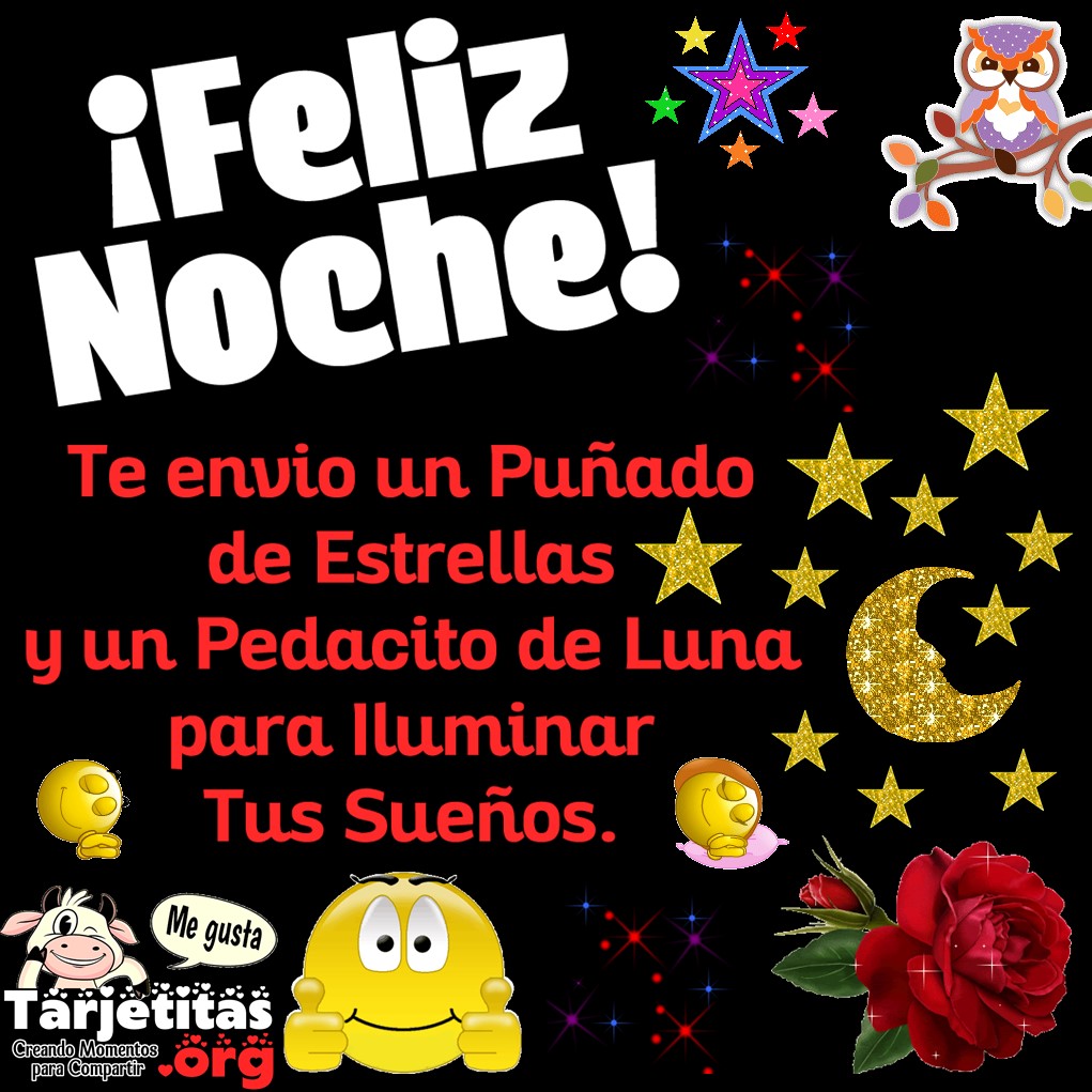 🌙🌛⭐🌟¡Feliz Noche para Todos!🌙🌛⭐🌟 | Tarjetitas