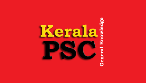 Kerala PSC - General Knowledge Question and Answers - 1