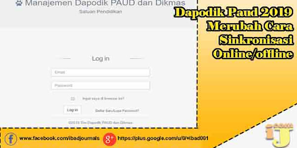 Dapodik Paud 2019 Merubah Cara Sinkronisasi Online/offline