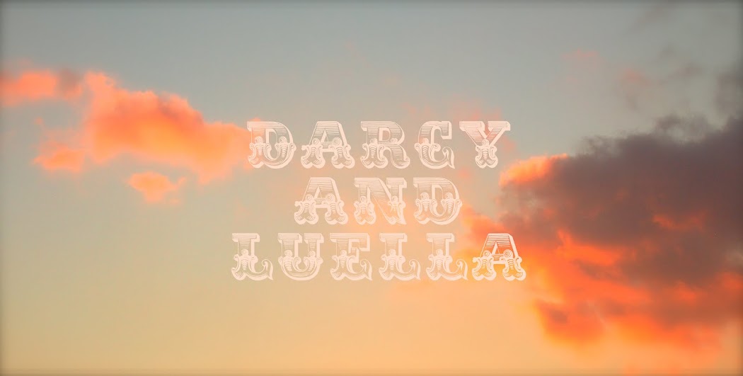 Darcy and Luella