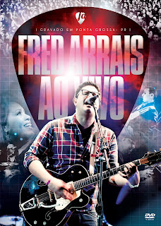 Fred Arrais - Eu Creio Ao Vivo - DVDRip