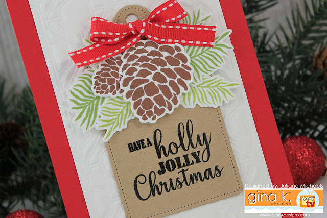 Holly Jolly Christmas Card by Juliana MIchaels featuring Gina K Designs Merry & Bright Stamp TV Kit