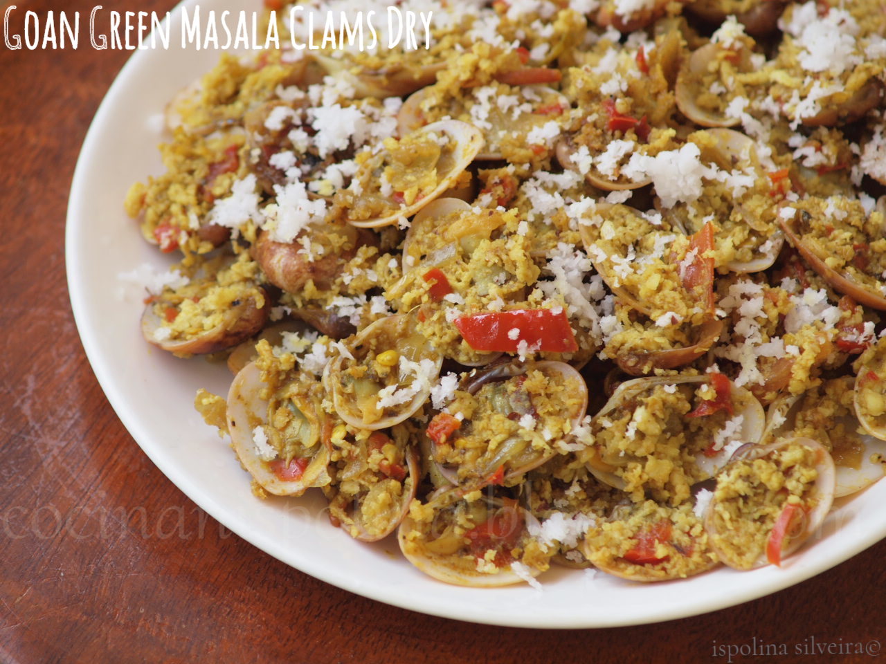 Cocinanispolina {Recipe}Goan Green Masala Clams Dry