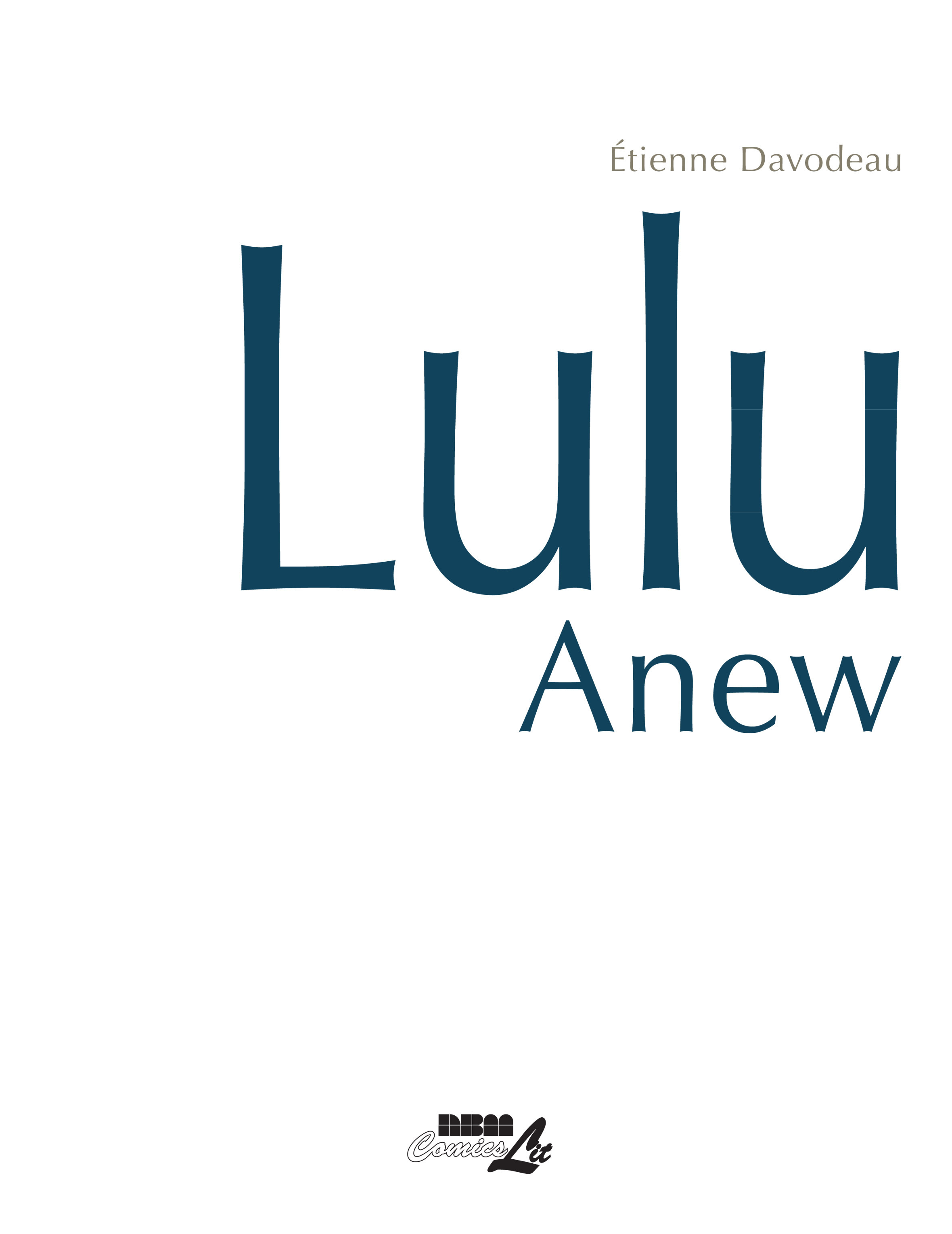 Read online Lulu Anew comic -  Issue # TPB - 4