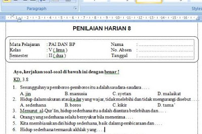  dan Perguruan Tinggi Swasta pelajaran Pendidikan Agama Islam dan Budi Pekerti kelas  Soal Ulangan Harian PAI Kelas 5 Semester 2 K-13