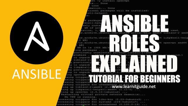 Ansible Roles Explained with Examples - Ansible Tutorials