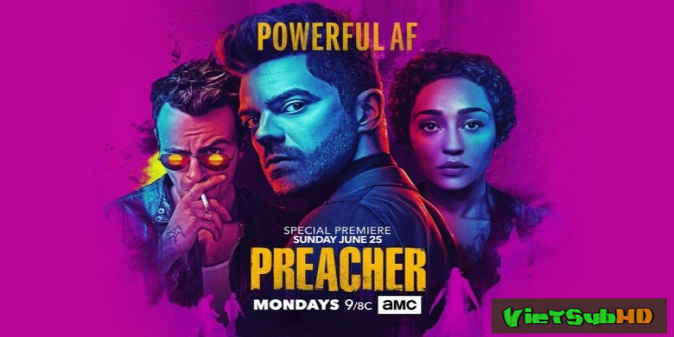 Phim Gã Mục Sư Tội Lỗi (phần 2) Tập 13/13 VietSub HD | Preacher (season 2) 2016
