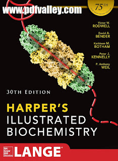 Harper's Illustrated Biochemistry 30th edition