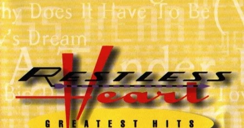 Restless Heart Greatest Hits Rar