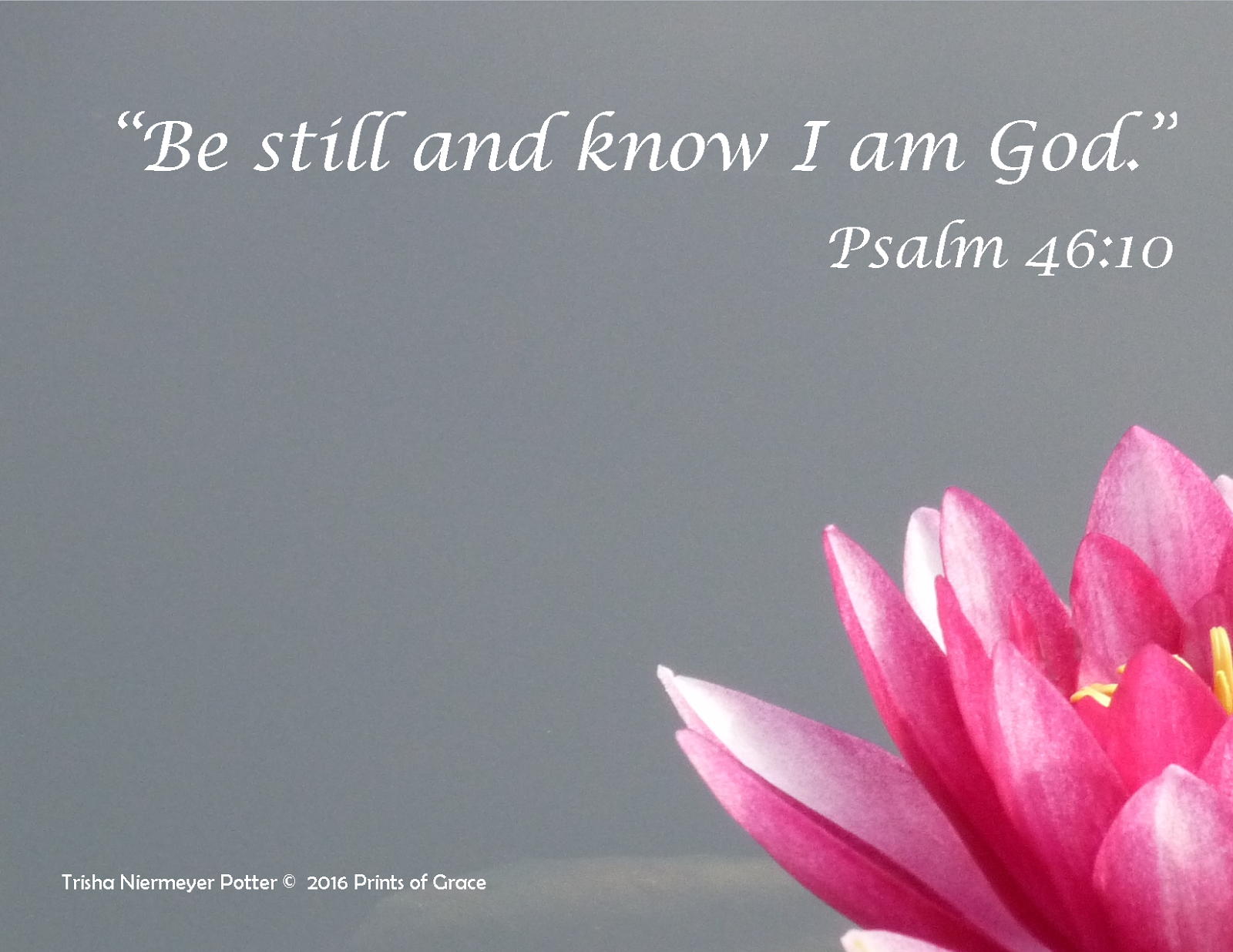 Be Still and Know I Am God
