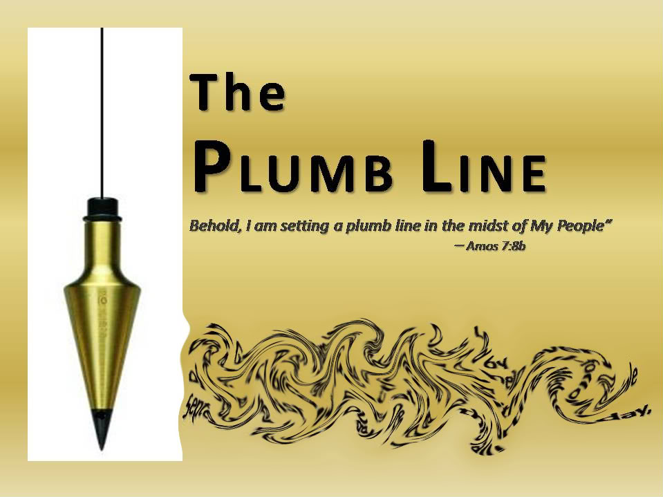 Plumb Line of God FaithWriters