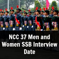 NCC 37 Men and Women SSB Interview Date