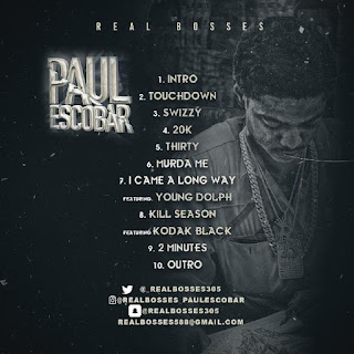 New Mixtape: Paul Escobar – Real Bosses