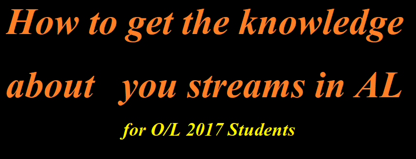 Before Selecting AL Stream  - For O/L Passed Students.