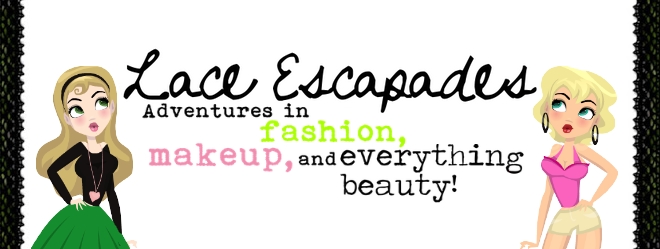 Lace Escapades- Adventures in fashion, makeup, and everything beauty!
