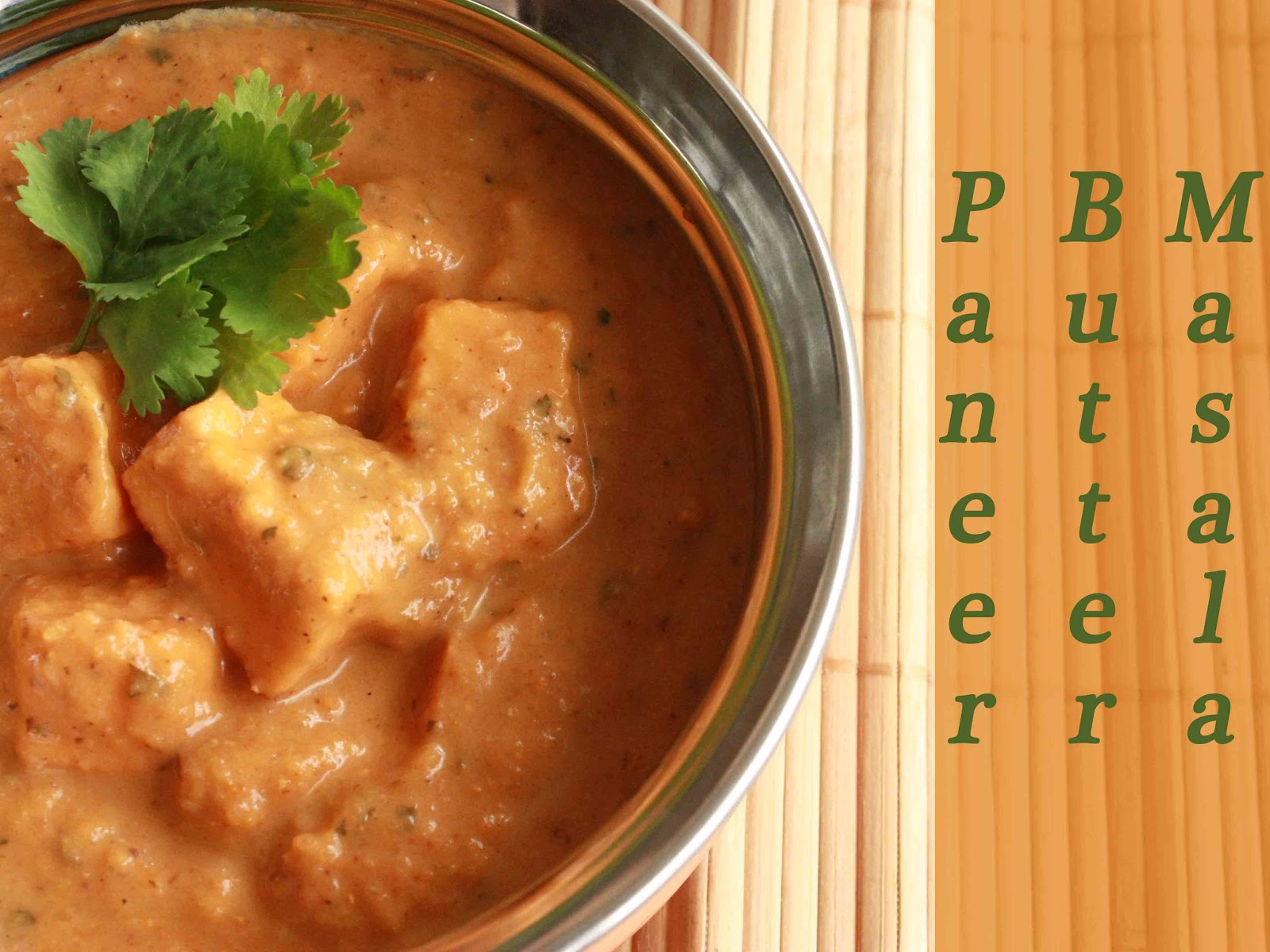 Paneer Butter Masala Shahi Paneer Paneer Makhani Paneer in Creamy