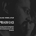 Quote of the Day Prabhas 06