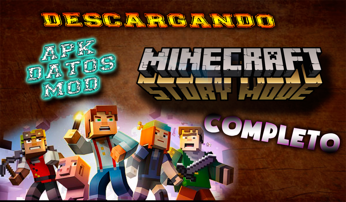 Magnate Tutoriales Descargar minecraft story mode apk + datos obb MOD ultima version android 2015