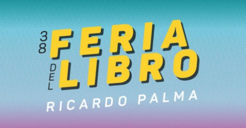 Universidad de Lima estará en la 38° Feria del Libro Ricardo Palma - www.ulima.edu.pe Universidad de Lima estará en la 38° Feria del Libro Ricardo Palma - www.ulima.edu.pe