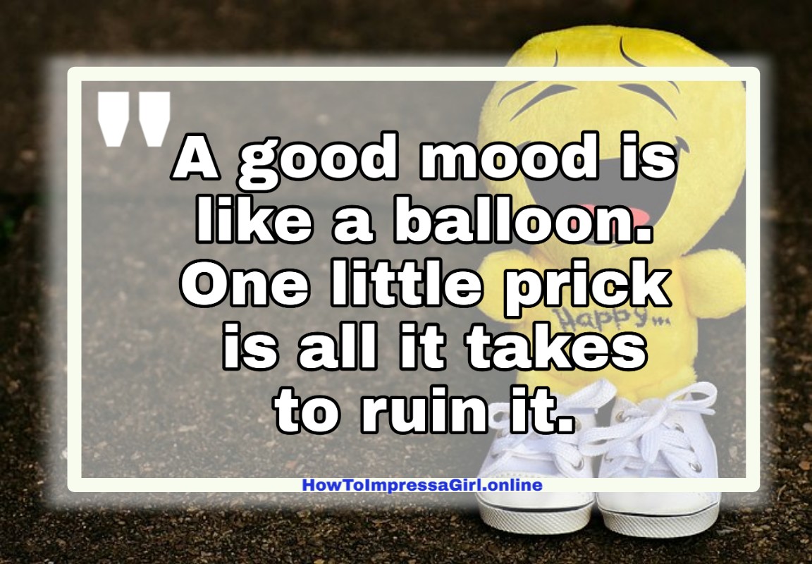 51 New Quotes On Mood Mood Off And Mood Swings 2019
