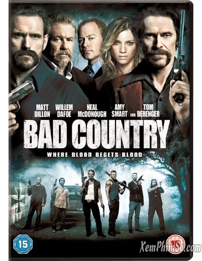 Vùng Đất Xấu Xa - Bad Country Vùng Đất Xấu Xa