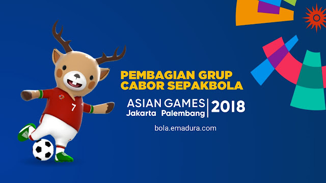 Pembagian grup cabor sepakbola asian games 2018 Gambar Pembagian grup cabor sepakbola asian games 2018