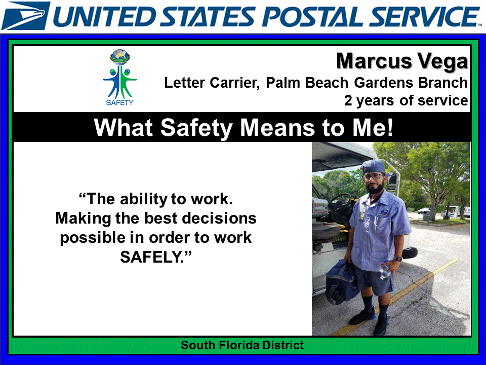 South Florida Postal Blog What Safety Means To Me
