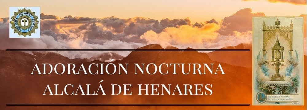 Adoración Nocturna Alcalá Henares