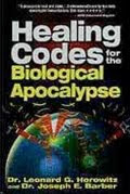 Healing Codes For The Biological Apocalypse Book