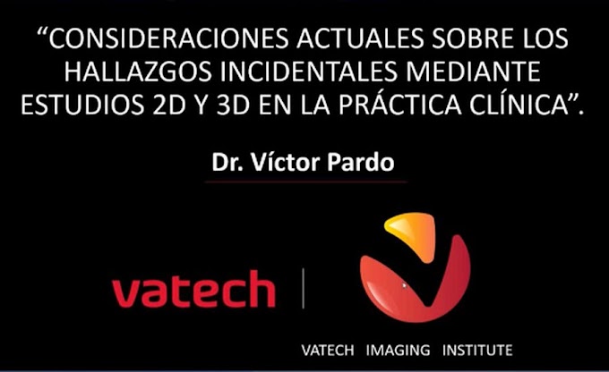 VIDEOCONFERENCIA: Hallazgos incidentales en Odontología - C.D. Víctor Pardo