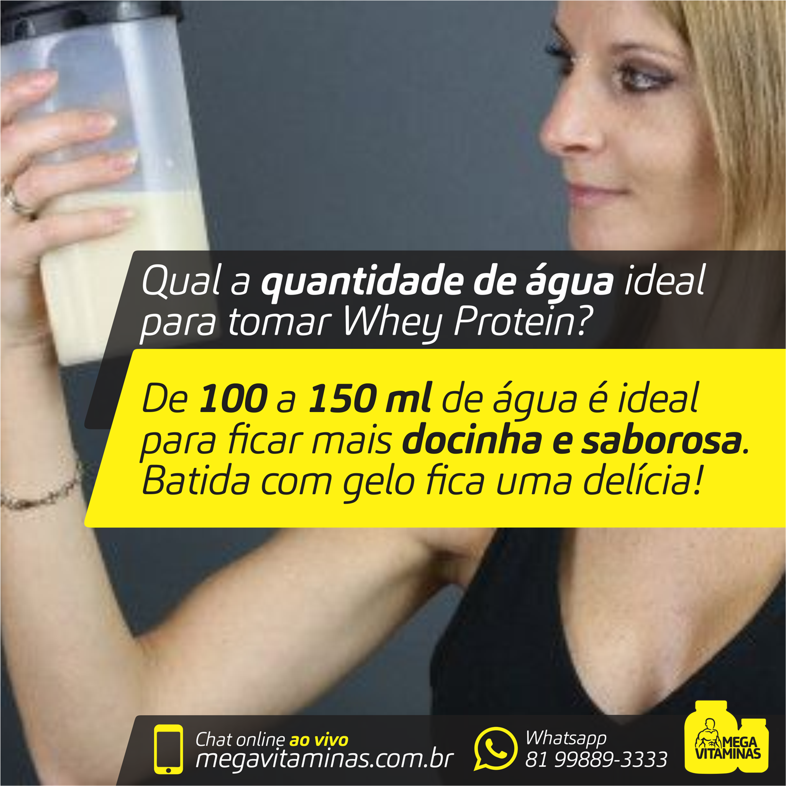 Qual a quantidade necessária de água para tomar Whey Protein?~MEGA