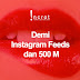 #INCROT : Demi Instagram Feeds dan 500 M