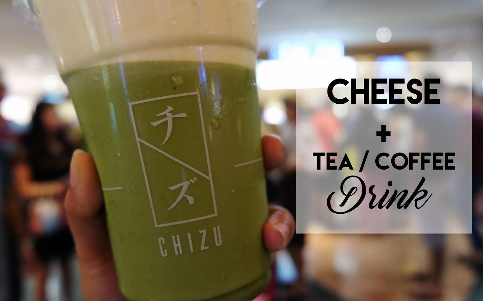Chizu Japanese Cheese and Tea / Coffee Drink At Sunway Pyramid