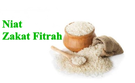 Niat Membayar Zakat Fitrah Untuk Diri Sendiri dan Keluarga - Doa Harian
