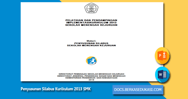 Penyusunan Silabus Kurikulum 2013 SMK Dokumen Berkas Edukasi Penyusunan Silabus Kurikulum 2013 SMK Dokumen Berkas Edukasi