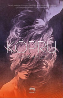 Köprü – Claire Wallis PDF indir