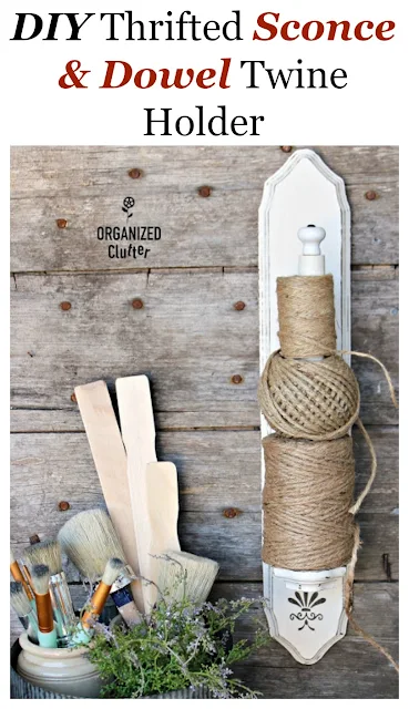 DIY Candle Sconce & Dowel Twine Holder #thriftshopmakeover #candlesconce #DIY #repurpose #upcycle #stencil