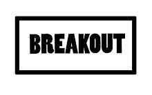 Is Time to Breakout.