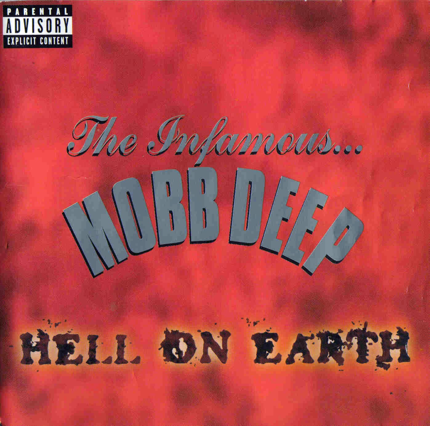 B&E Worldwide: Mobb Deep - Hell On Earth (2000) N.Y. (192 kBit/s)