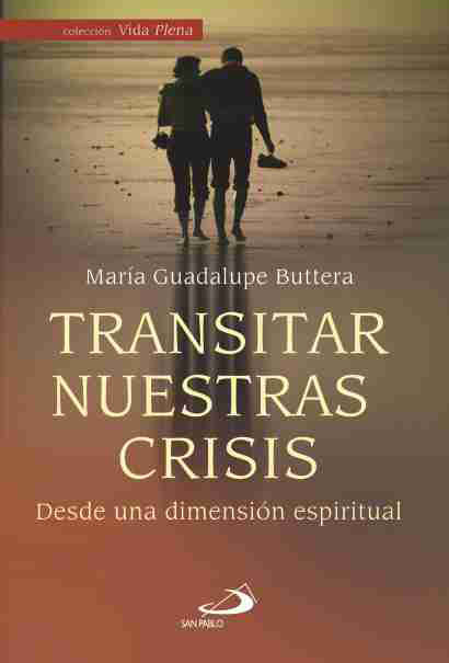 Libro "Transitar Nuestras Crisis"