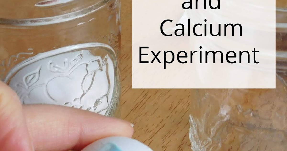 100 Days of Science 54 Fluoride and Calcium Experiment