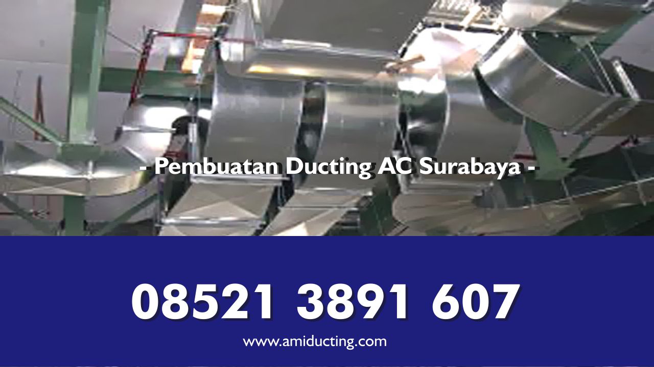 √ Jasa Pembuatan Ducting AC Surabaya & Instalasi HVAC Ami Ducting AC