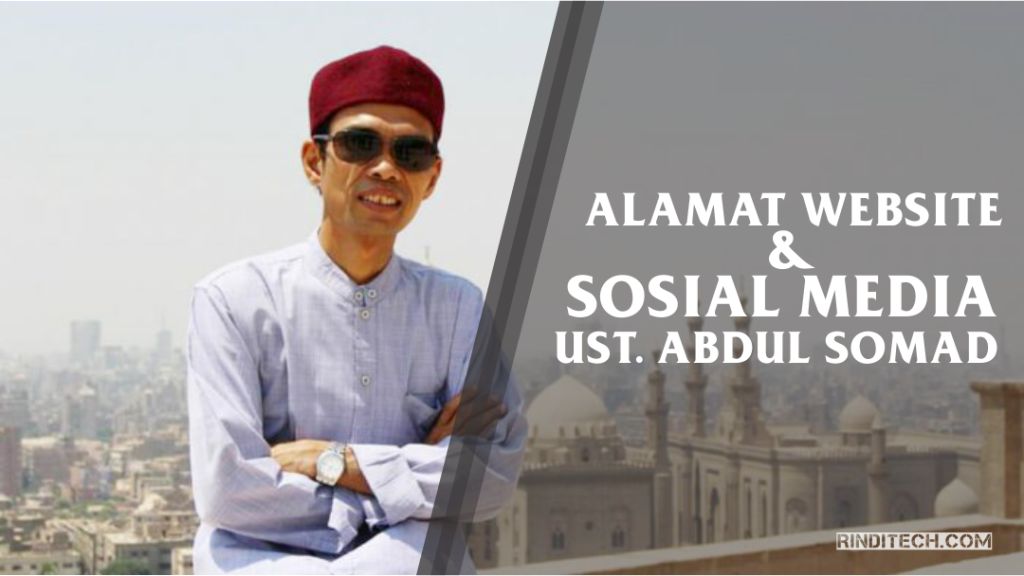 Alamat Website Sosial Media Ustadz Abdul Somad Resmi Official Rindi Tech Alamat Website Sosial Media Ustadz Abdul Somad Resmi Official Rindi Tech