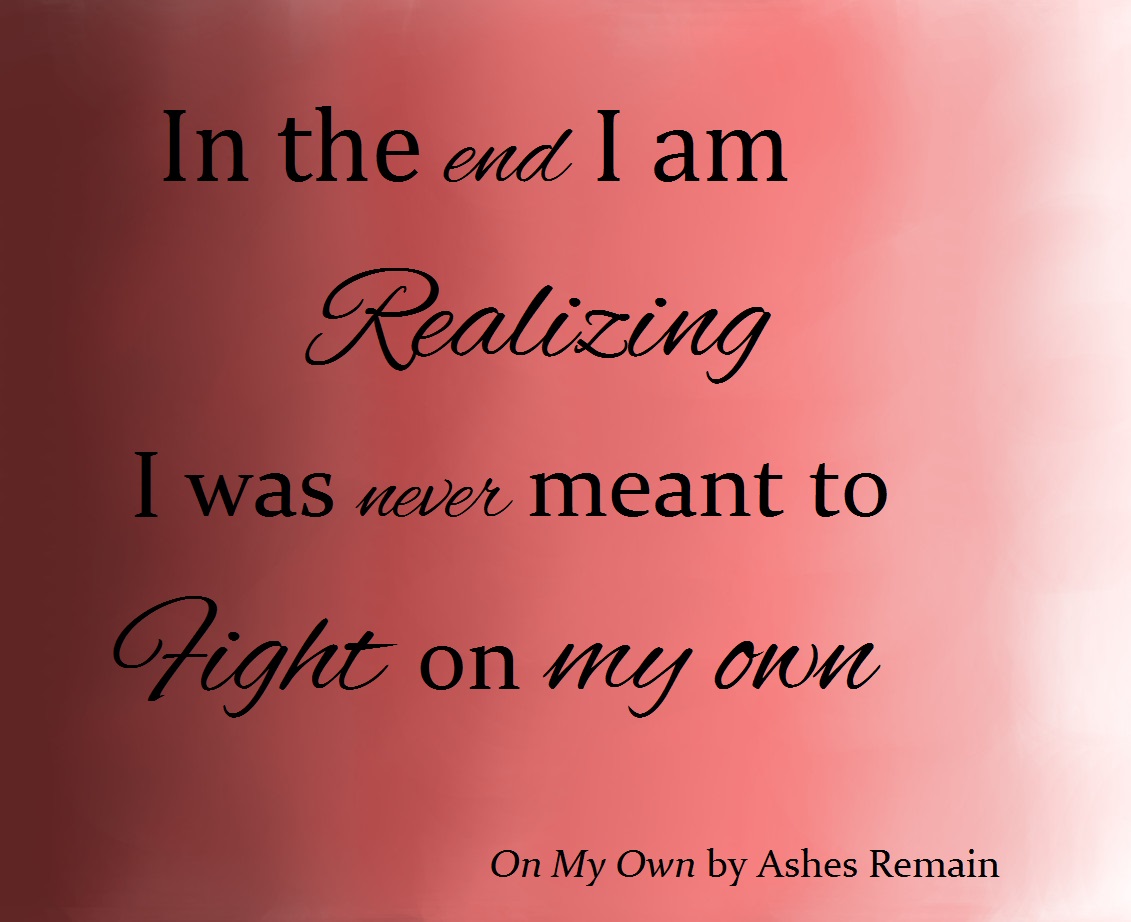 Ashes remain 2021. Own ashes перевод. "ashes remain" && ( исполнитель | группа | музыка | music | band | artist ) && (фото | photo). On my own текст. On my own исполнителя (группы) ashes remain.