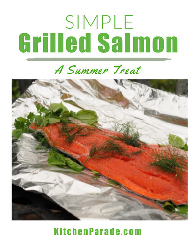 Simple Grilled Salmon, another Quick Supper ♥ KitchenParade.com, how to grill salmon, simply, sumptuously. Weight Watchers Friendly. Low Carb. High Protein.