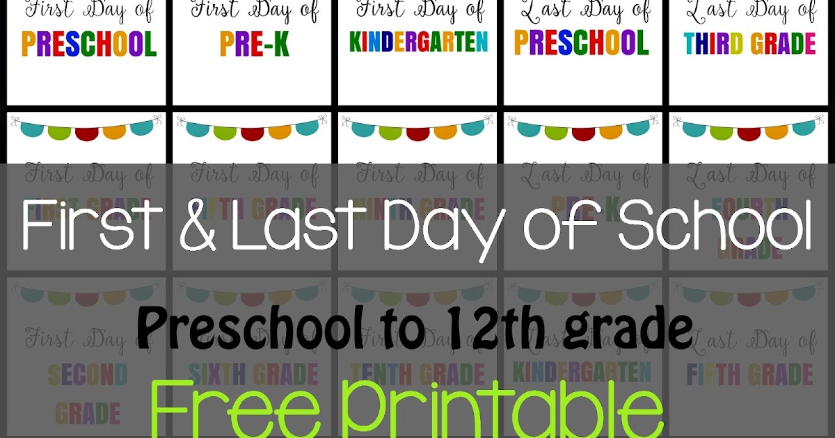 To start with and Final Working day of Faculty Indication Printable - A Bountiful Delight in graphic about Last Day of Kindergarten Printable called Initially and Previous Working day of Higher education Indicator Printable - A Bountiful Appreciate