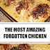 The Most Amazing Forgotten Chicken